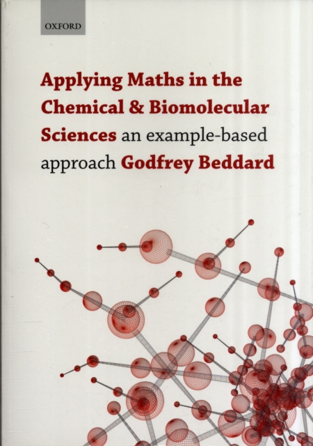 Applying Maths in the Chemical and Biomolecular Sciences