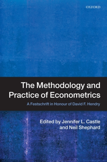 The Methodology and Practice of Econometrics