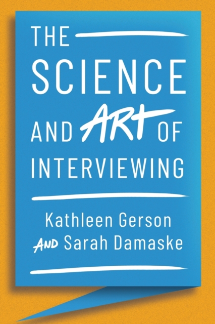 Science and Art of Interviewing