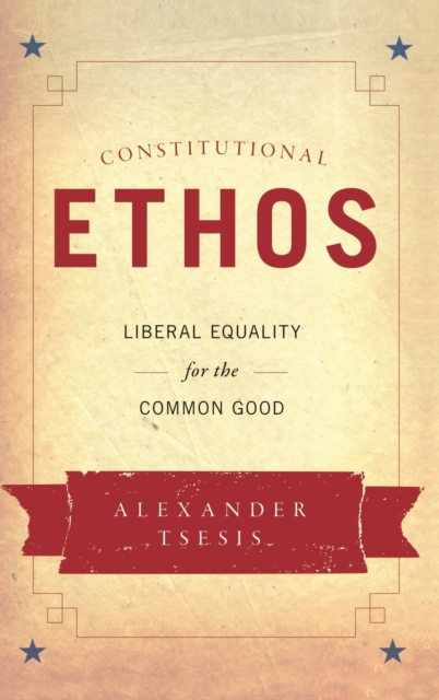Constitutional Ethos