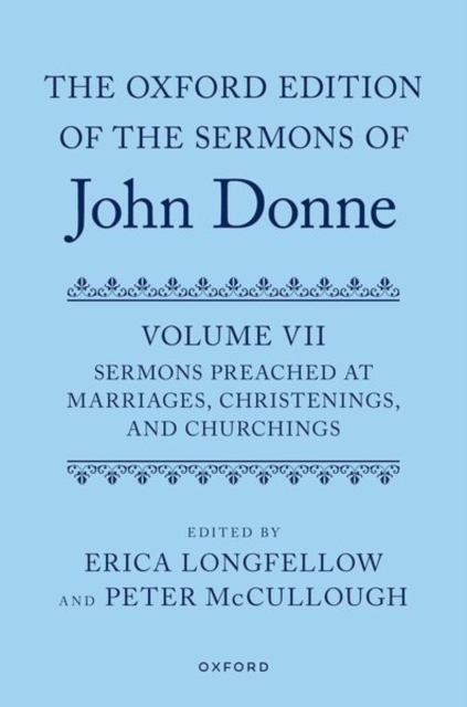 Oxford Edition of the Sermons of John Donne, Volume VII