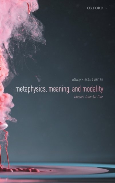 Metaphysics, Meaning, and Modality