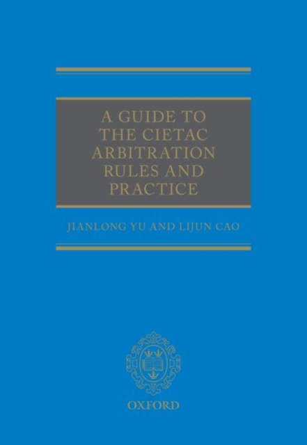 Guide to the CIETAC Arbitration Rules