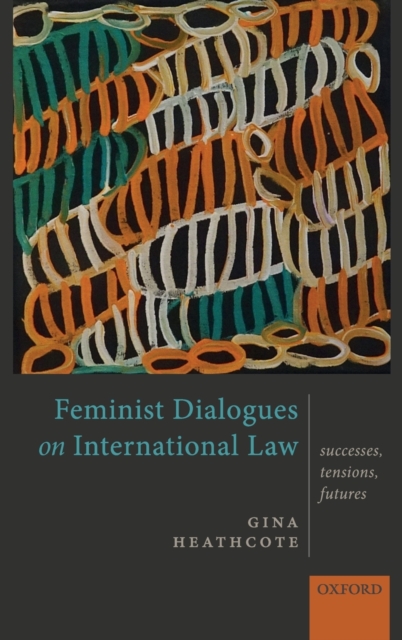 Feminist Dialogues on International Law
