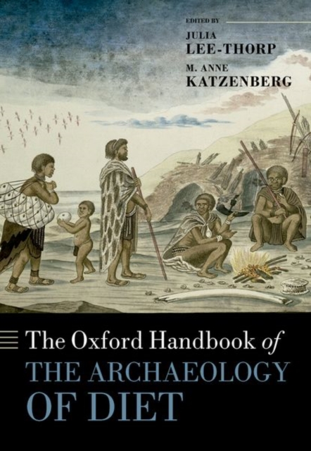 Oxford Handbook of the Archaeology of Diet