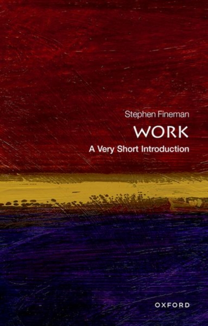 Work: A Very Short Introduction