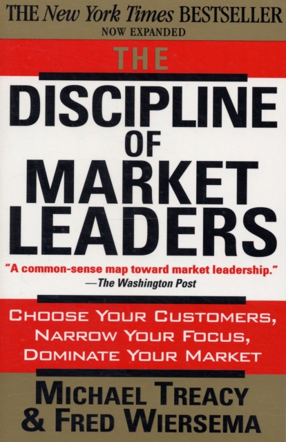 The Discipline of Market Leaders