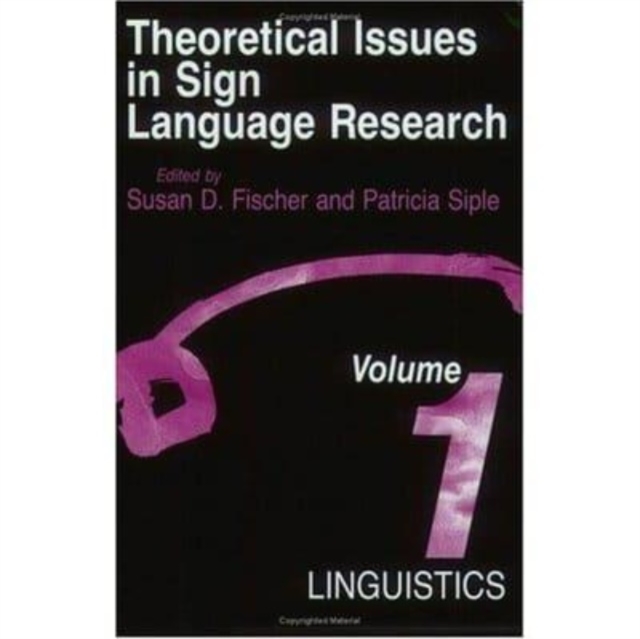 Theoretical Issues in Sign Language Research