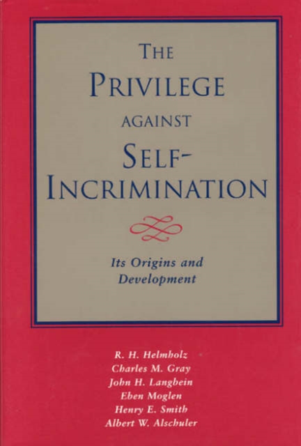 The Privilege against Self-Incrimination