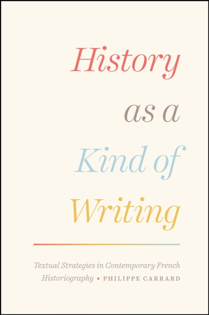History as a Kind of Writing