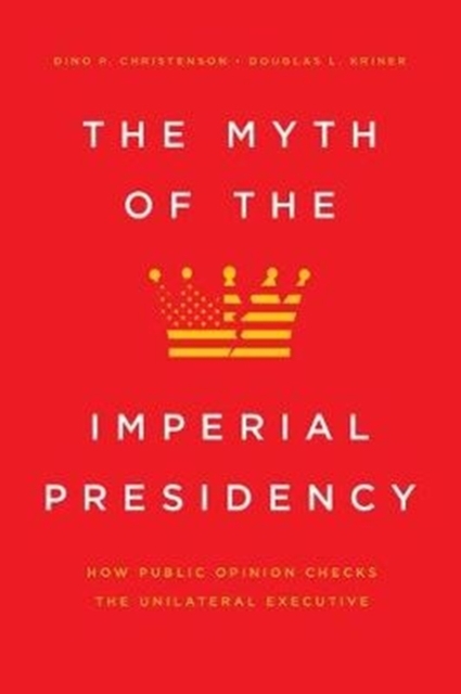 Myth of the Imperial Presidency