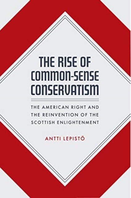 Rise of Common-Sense Conservatism