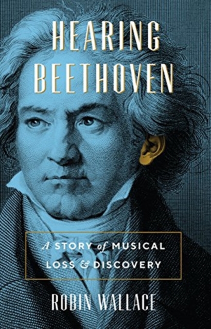 Hearing Beethoven