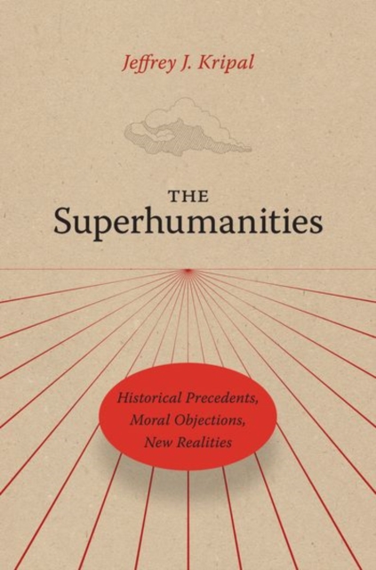 Superhumanities