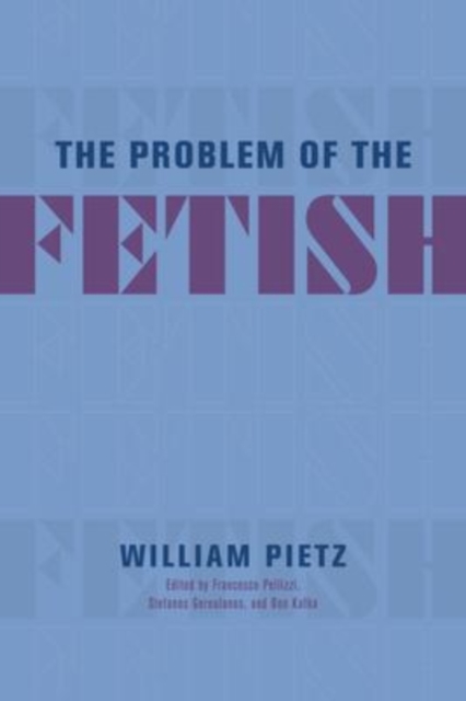 Problem of the Fetish