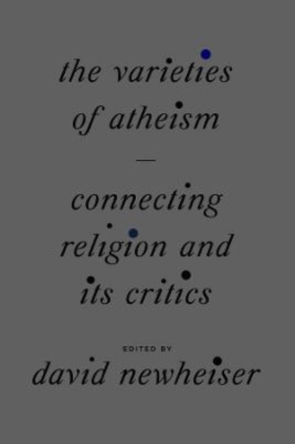 Varieties of Atheism