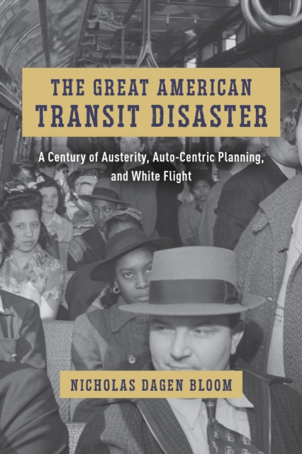 Great American Transit Disaster