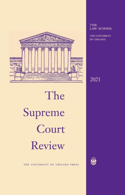 Supreme Court Review, 2021