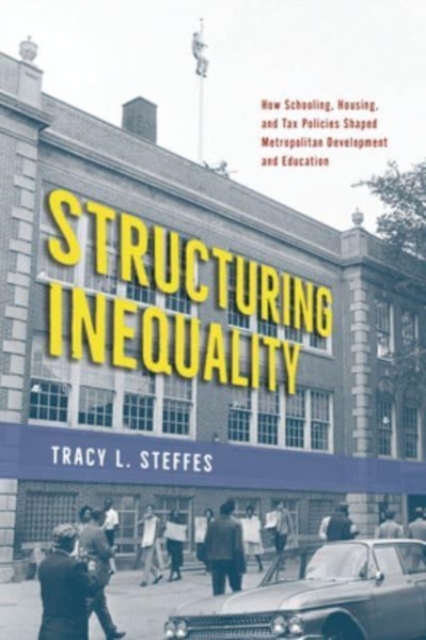 Structuring Inequality