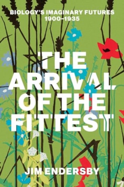 Arrival of the Fittest