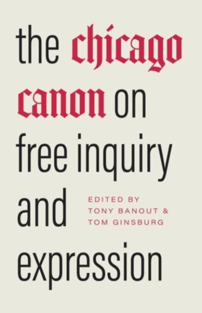 Chicago Canon on Free Inquiry and Expression