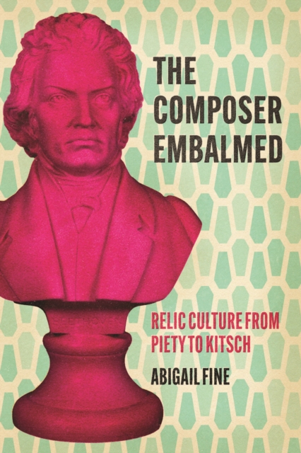 The Composer Embalmed