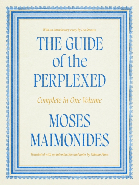 The Guide of the Perplexed
