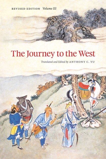 Journey to the West, Revised Edition, Volume 3