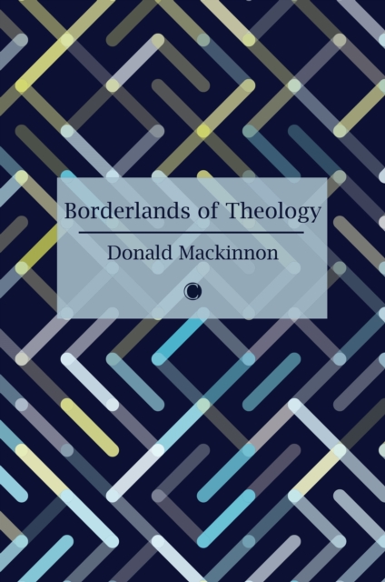 Borderlands of Theology