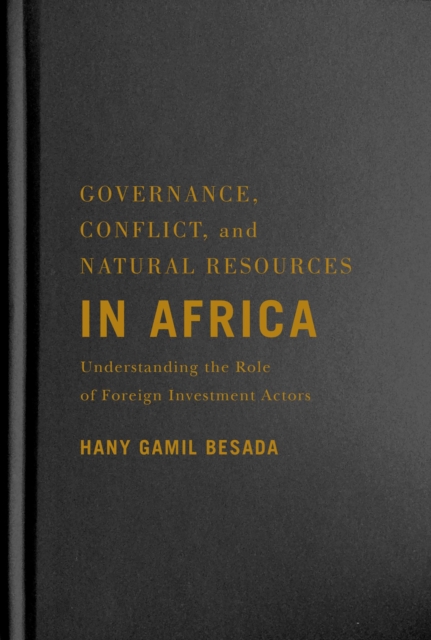 Governance, Conflict, and Natural Resources in Africa