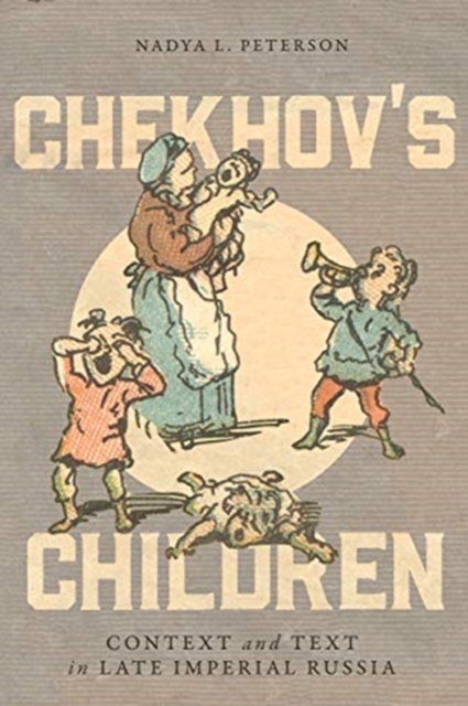 Chekhov's Children