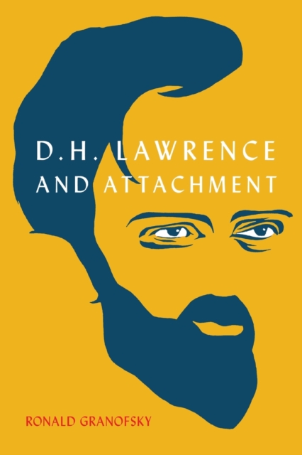 D.H. Lawrence and Attachment