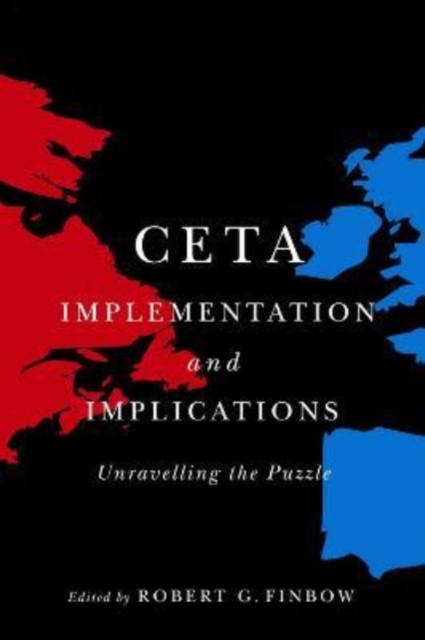 CETA Implementation and Implications