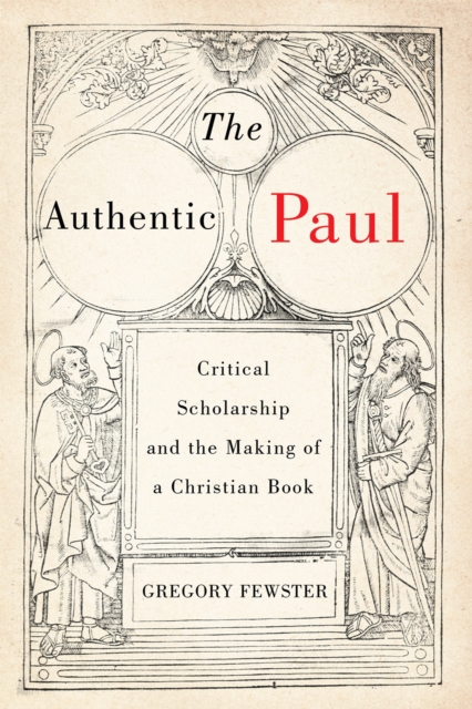 The Authentic Paul