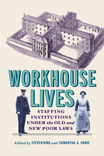 Workhouse Lives
