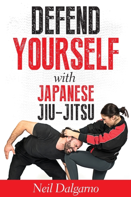 Defend Yourself with Japanese Jiu-Jitsu