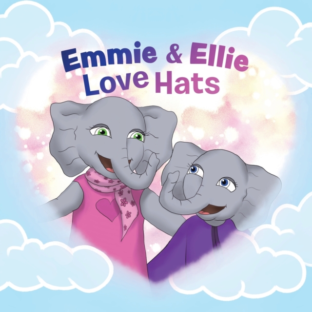 Emmie & Ellie Love Hats