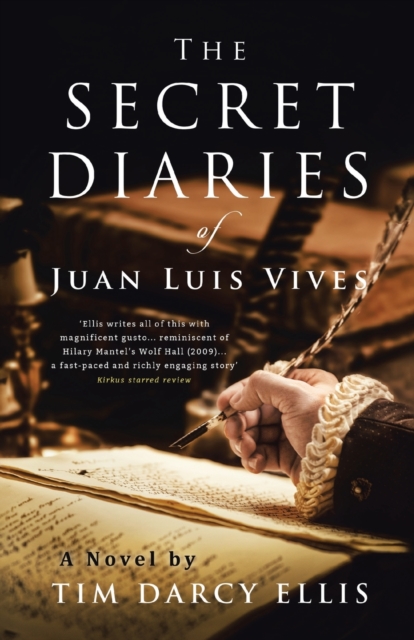 Secret Diaries of Juan Luis Vives