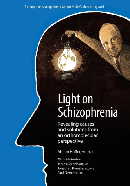 Light on Schizophrenia