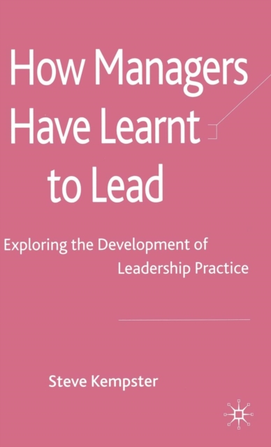 How Managers Have Learnt to Lead