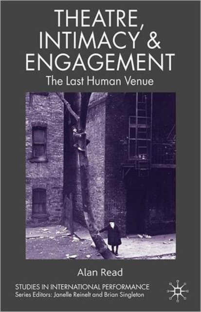 Theatre, Intimacy & Engagement