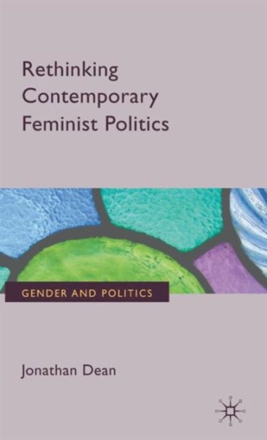 Rethinking Contemporary Feminist Politics