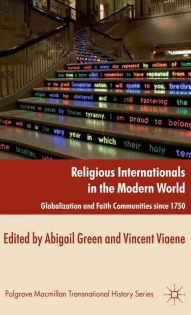 Religious Internationals in the Modern World