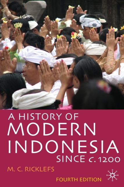 History of Modern Indonesia since c.1200