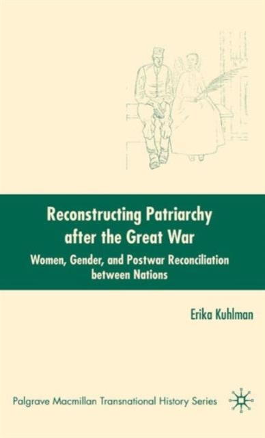 Reconstructing Patriarchy after the Great War