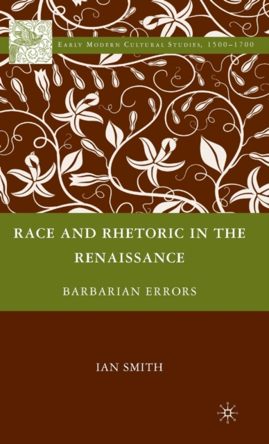 Race and Rhetoric in the Renaissance