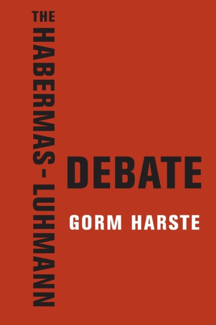 Habermas-Luhmann Debate