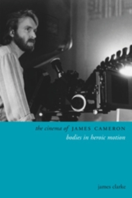 The Cinema of James Cameron