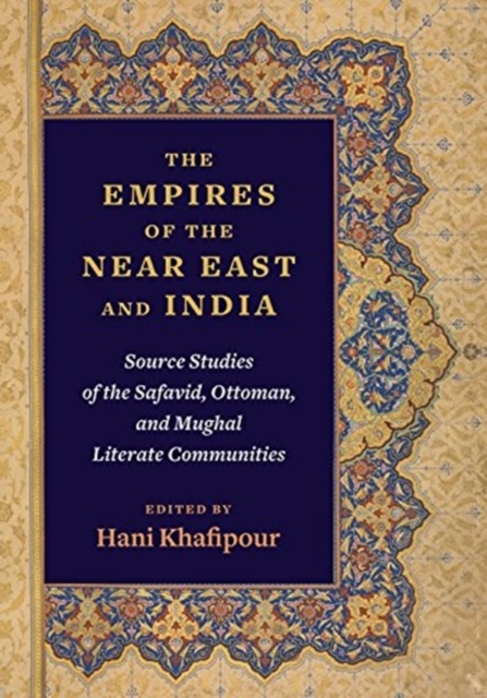 The Empires of the Near East and India