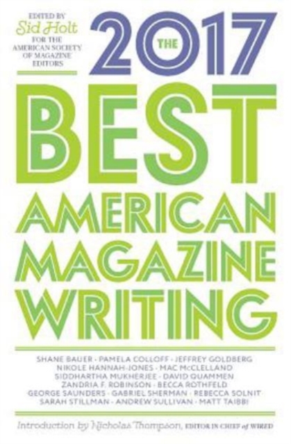 Best American Magazine Writing 2017